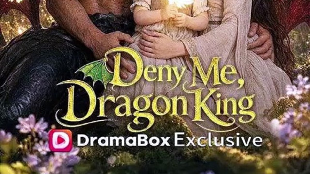 Deny Me, Dragon King - FULL HD | Dragon Romance #ADB