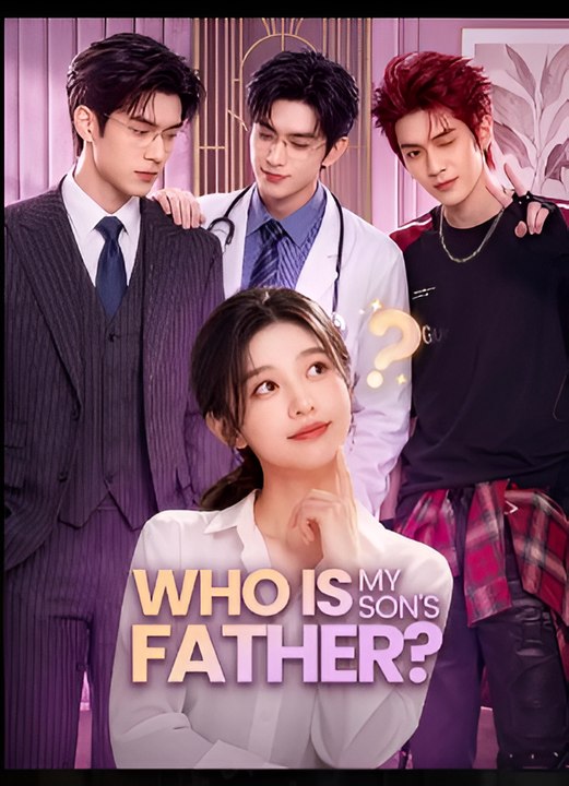 Who Is My Son's Father- Drama FULL MOVIES ENGLISH SUB
