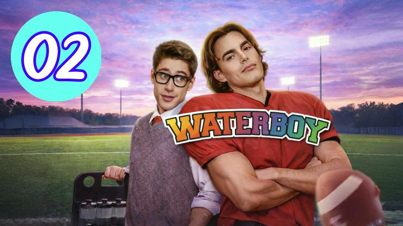 Waterboy Vertical Episode 2 Engsub