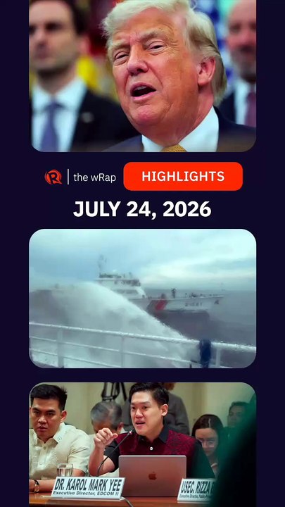Today’s headlines: US tariffs, West Philippine Sea, Classroom shortage | The wRap | July 24, 2026