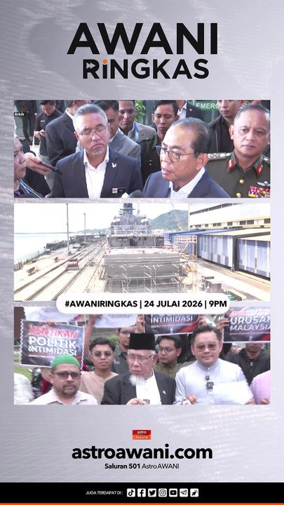 #AWANIRingkas 24 Julai 2026 | 9PM