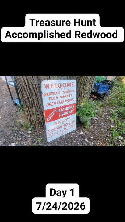 Redwood Country Flea Market Day 1 7/24/2026