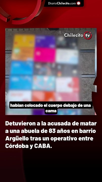 Detuvieron a la acusada de matar a una abuela de 83 años en barrio Argüello tras un operativo entre Córdoba y CABA.