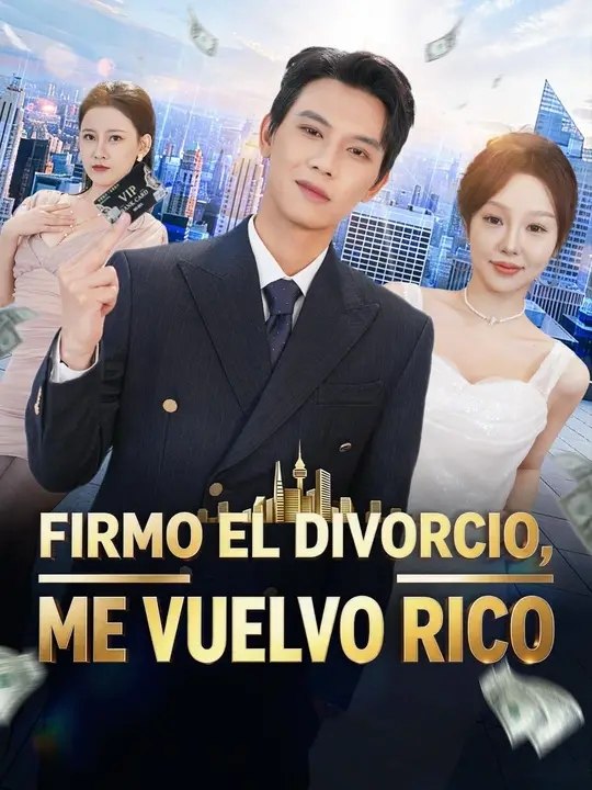 (Doblado) Firmo el divorcio, me vuelvo rico