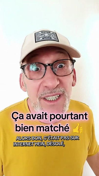 Ça avait pourtant bien matché :-(