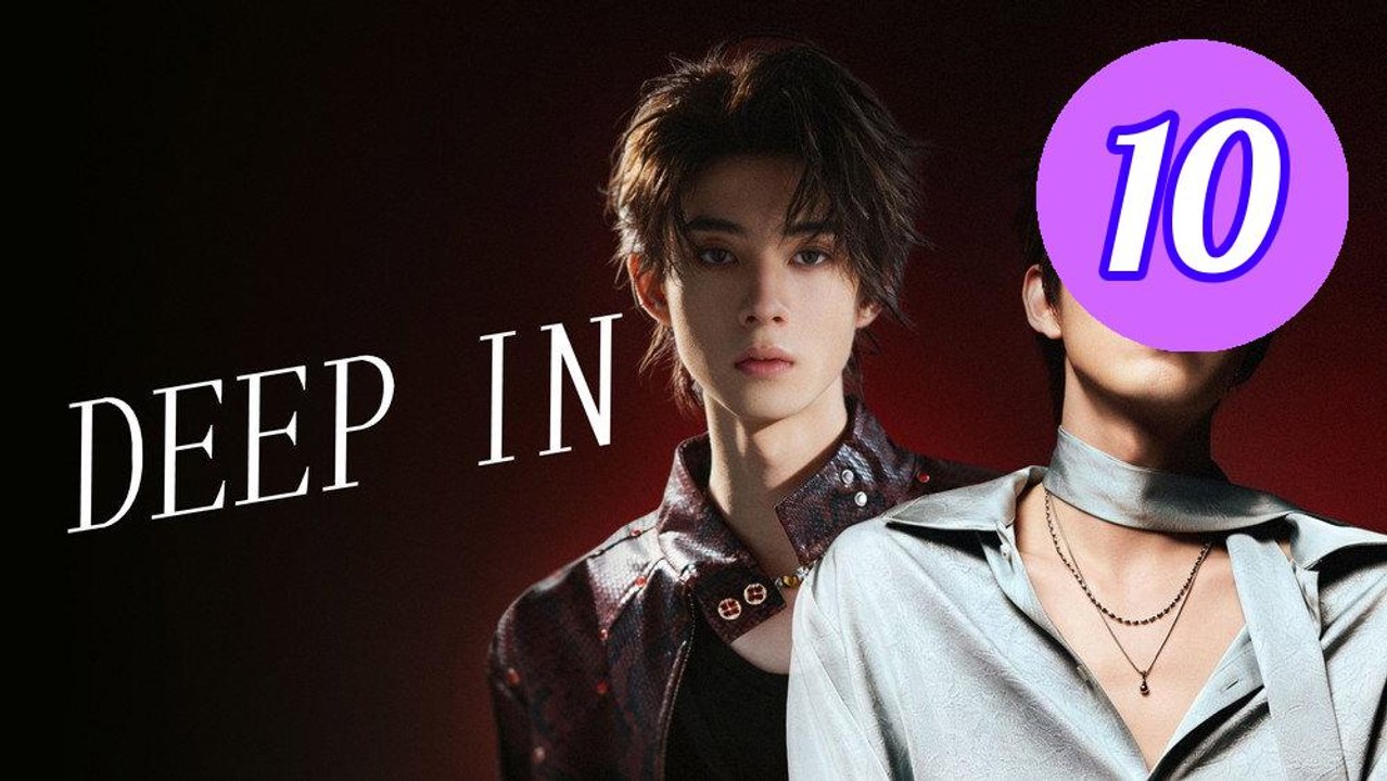 Deep In 2026 Episode 10 Engsub