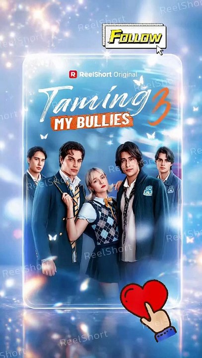 Taming My Bullies 3 - FULL MOVIES ENGLISH SUB