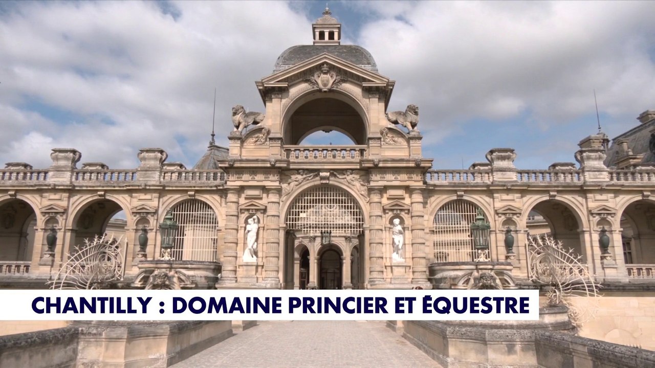 La chronique de Bertrand Deckers : «Chantilly : domaine princier et équestre»