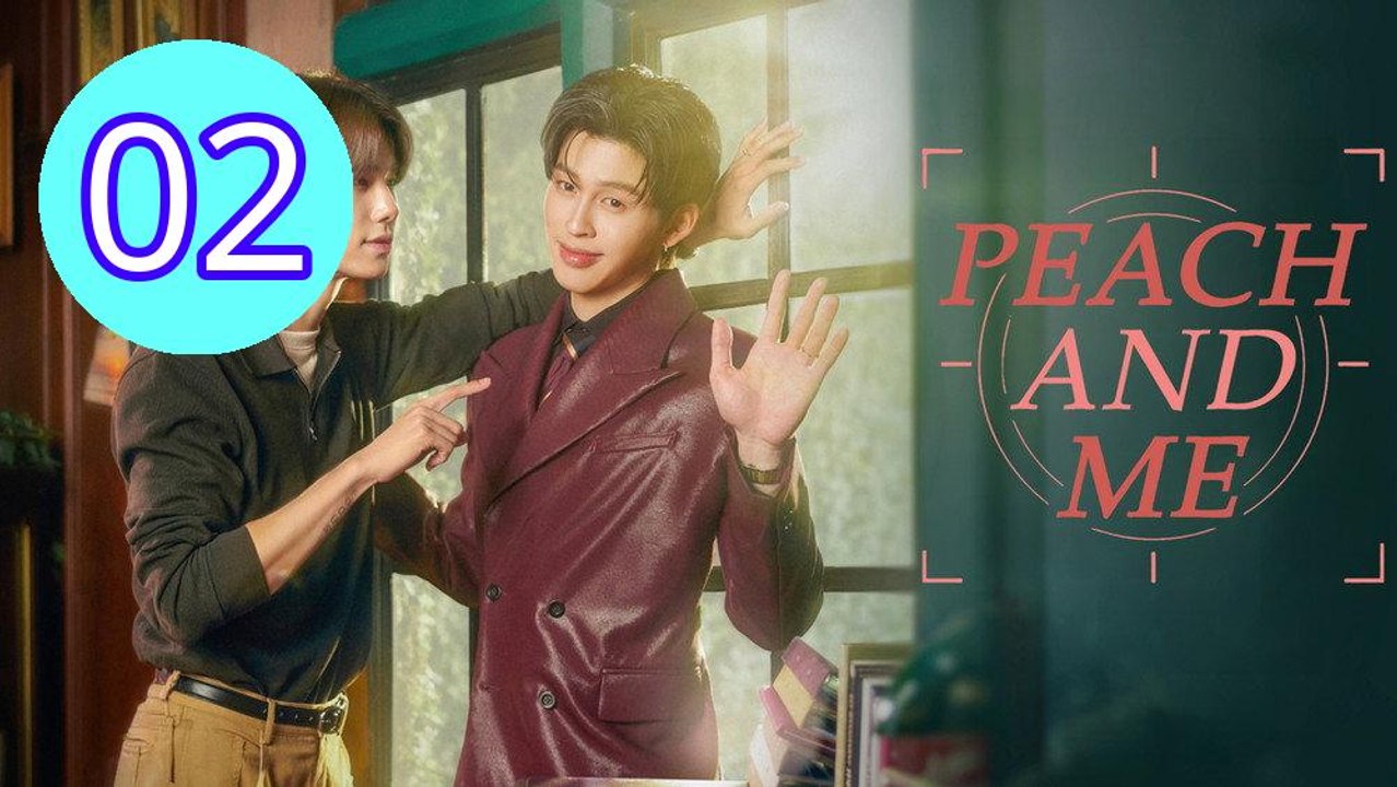 Peach and Me 2026 Episode 2 Engsub
