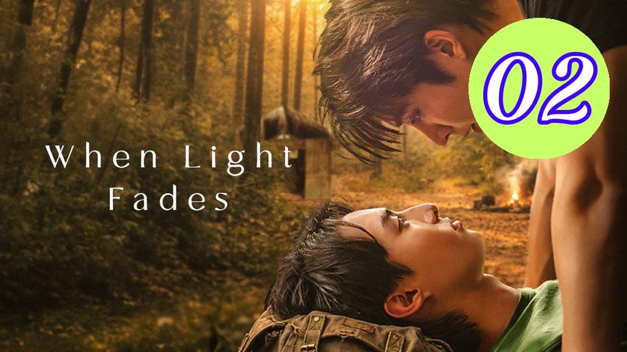 When Light Fades 2026 Episode 2 Engsub