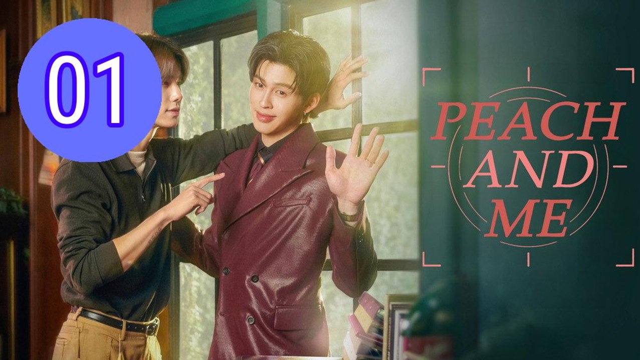Peach and Me 2026 Episode 1 Engsub
