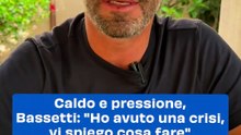 Caldo e pressione, Bassetti: "Ho avuto una crisi, vi spiego cosa fare"