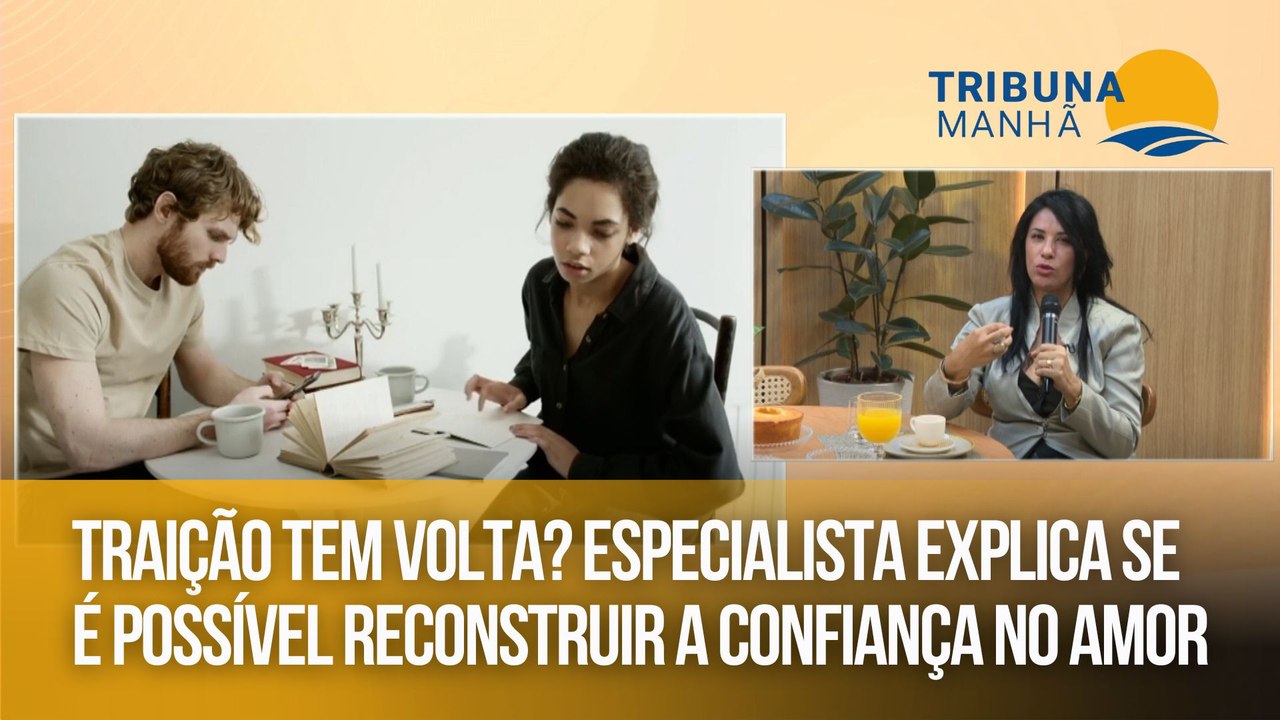 Traição tem volta? Especialista explica se é possível reconstruir a confiança no amor