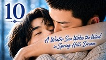 Ep 10 - A Winter Sun Wakes The Wind In Spring Hills' Dream - FULL ✅ (2026) - Eng Sub