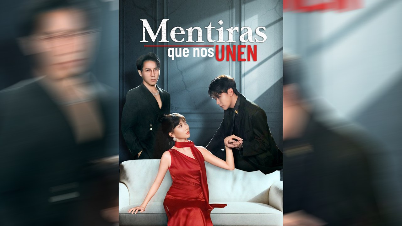 Mentiras que nos Unen 82 Eps SD Drama Español NITRO REALMS
