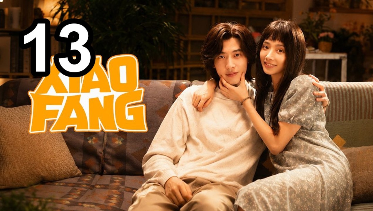 Xiao Fang Gets Married (2026) - Episode 13 English Sub | Asian Drama TV