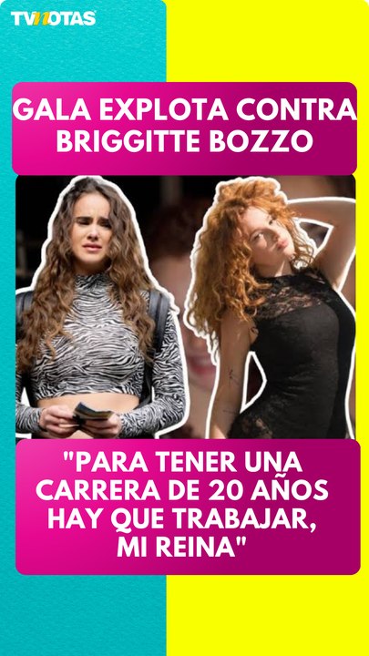 Gala Montes vuelve a arremeter contra Briggitte Bozzo: "Yo a ti no te he visto trabajar"