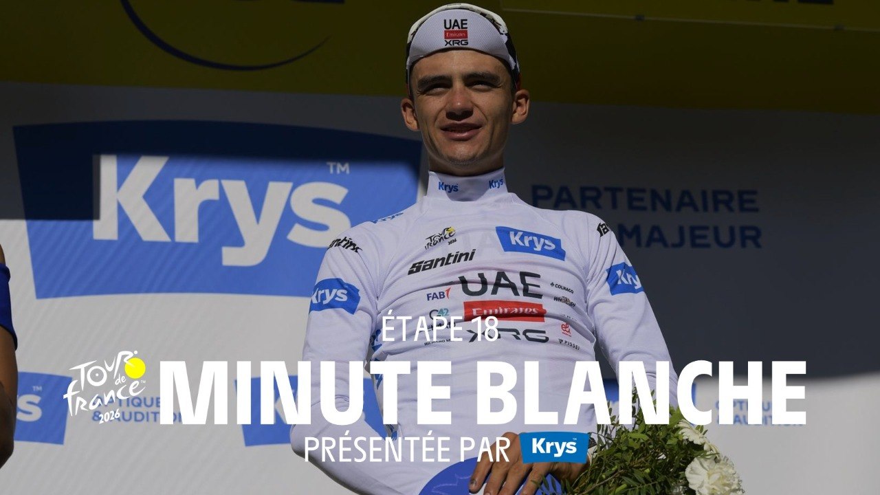Tour de France 2026 - Stage 19 Krys White Jersey Minute