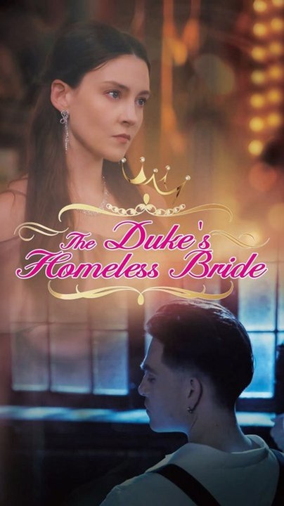 The Duke's Homeless Bride Series English