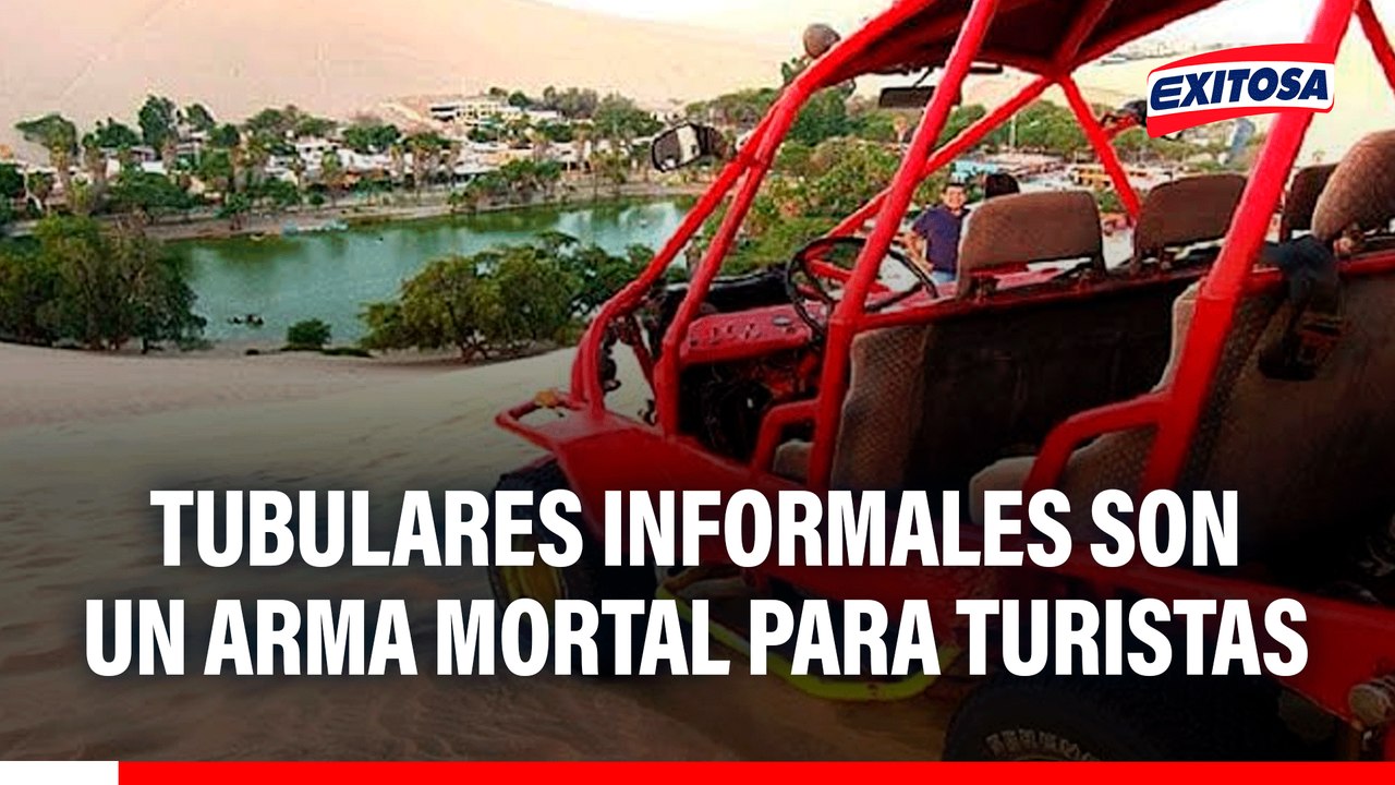 Tubulares informales son una arma mortal para turistas