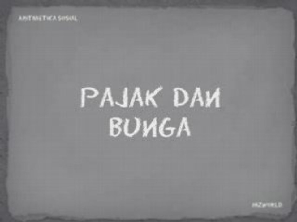 Pajak dan Bunga