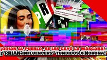 🔥🚨¡ODIAN AL PUEBLO, SE LES CAYÓ LA MÁSCARA! ¡”NARCO-INFLUENCERS” del PRIAN DESTROZADOS por NOROÑA!