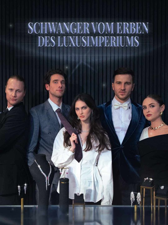 Schwanger vom Erben des Luxusimperiums - Teil 1/1 | Folgen 1-47