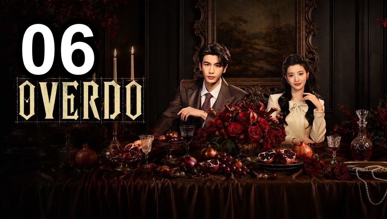 Overdo - Episode 6 English Sub | NextAsia Series