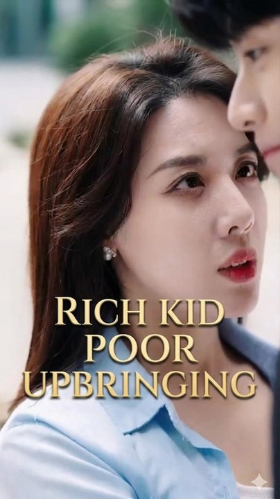 Rich Kid Poor Upbringing - Full Hd Series