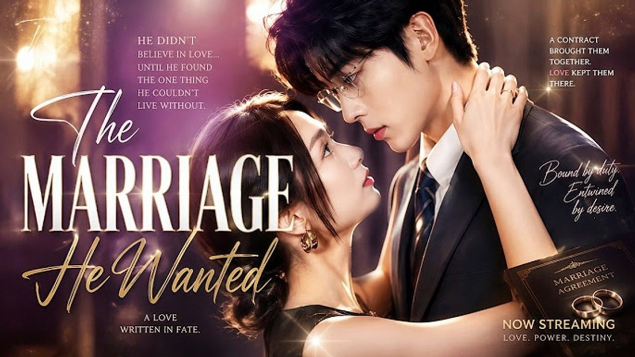 the marriage he wanted chinese drama