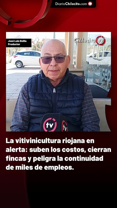 La vitivinicultura riojana en alerta: suben los costos, cierran fincas y peligra la continuidad de miles de empleos.