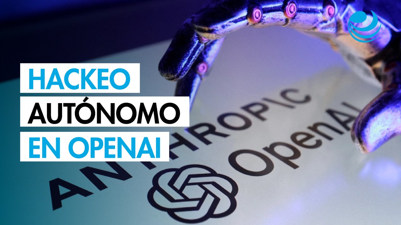Hackeo autónomo en OpenAI: ¿La IA se ha vuelto demasiado poderosa para ser controlada?