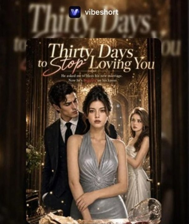 30 Days to Unlove You New🧡🍏 🔥 (2026) - FULL ENGSUB | Reelshort Hot HD