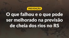 O que falhou e o que pode ser melhorado na previsão de cheia dos rios no RS