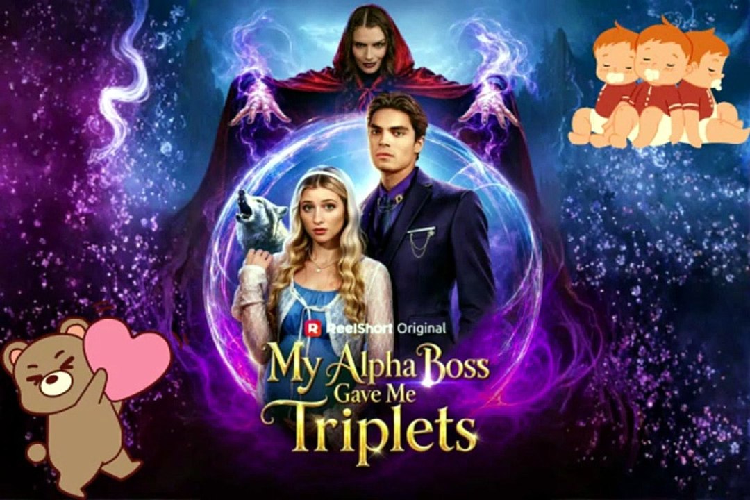 NO CUT 🤰 My Alpha Boss Game Me Triplets Dailymotion Episodes | Evie, a talented but vulnerable human designer, becomes bound to Leopold... [ENG SUB] [Full Movie]