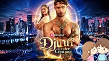 HOT 💓 Djinn Under Contract Dailymotion Episodes - Eng Sub