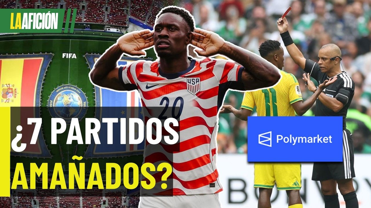 Escándalo en la FIFA: Reportan 7 casos de supuestos amaños en partidos del Mundial 2026