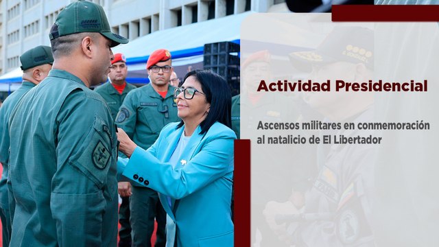 Presidenta Delcy Rodríguez lideró ascensos militares a 243 años del natalicio de El Libertador