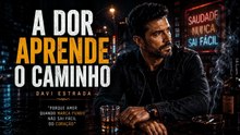 A Dor Aprende o Caminho – Davi Estrada | Official Music Video