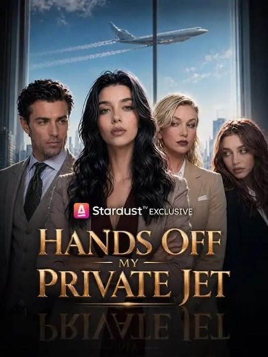 Hands Off My Private Jet - Full HD 2026🍿🍿🍿
