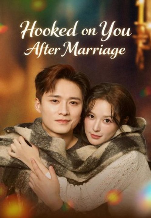 Hooked on You After Marriage | Full Series | Short Drama English