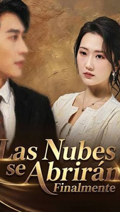 Las nubes se abrirán finalmente - Película Completa Drama Familiar ASM