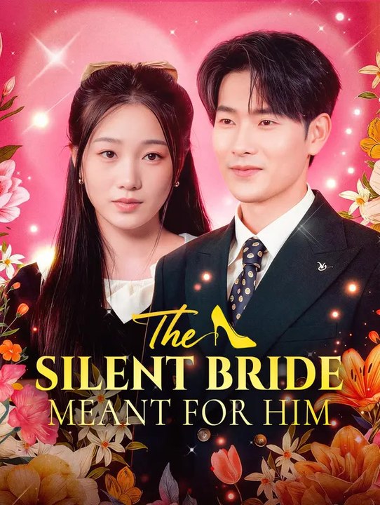 The Silent Bride Meant for Him Series English