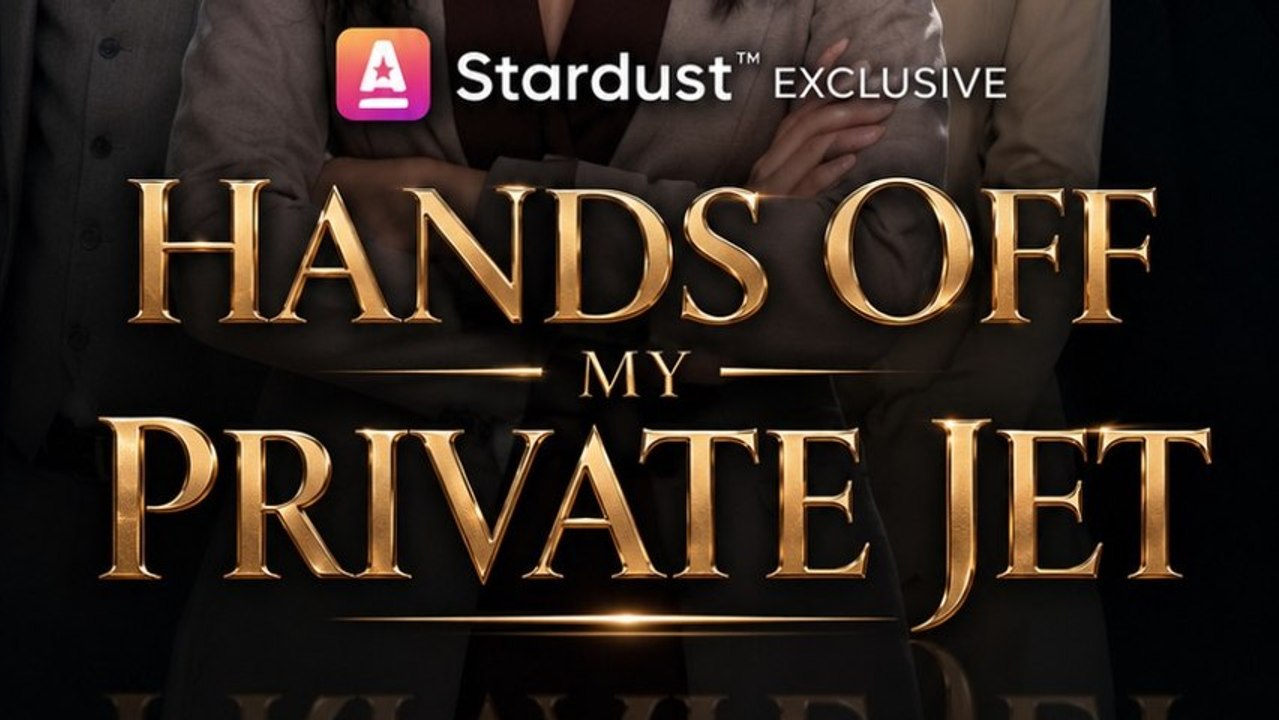 Hands Off My Private Jet - Full HD | Billionaire Drama Series #ASD