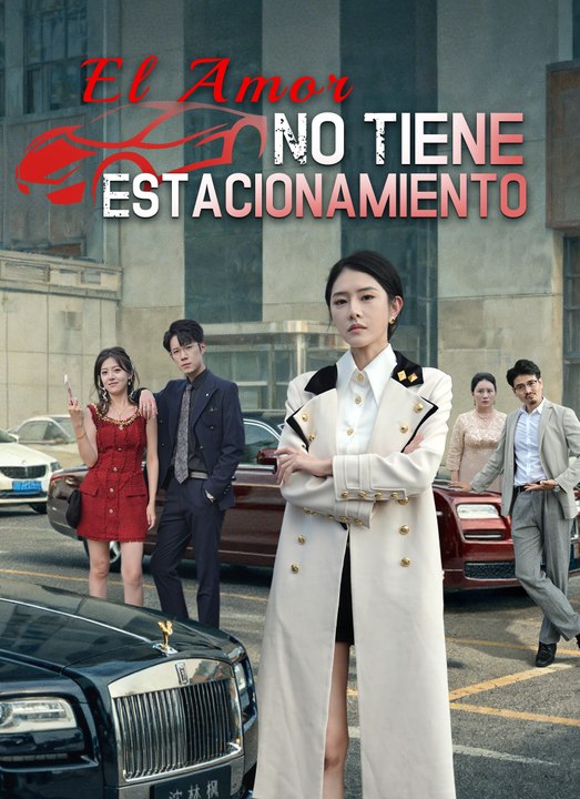 El amor no tiene estacionamiento | FULL EP | 🌍 ESPAÑOL | 🎭 DRAMA HUB