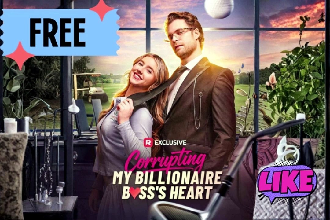 New 💘 Corrupting My Billionaire Boss's Heart Dailymotion - Free Episodes