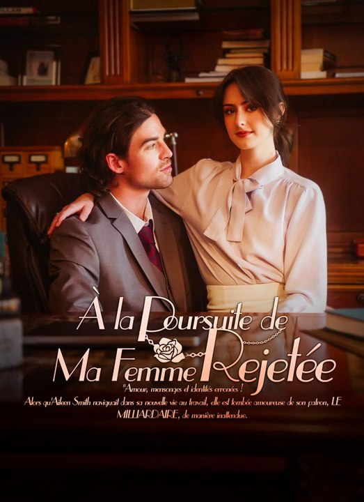 [Doublé] À la Poursuite de Ma Femme Rejetée film complet