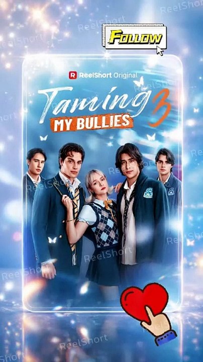 Taming My Bullies 3 | Full Episodes [Full Movie]