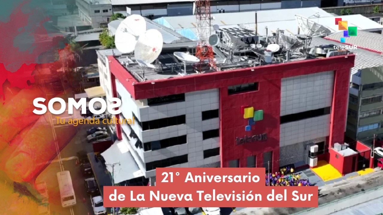 SOMOS | 21 años de La Nueva Televisión del Sur 24-07-2026