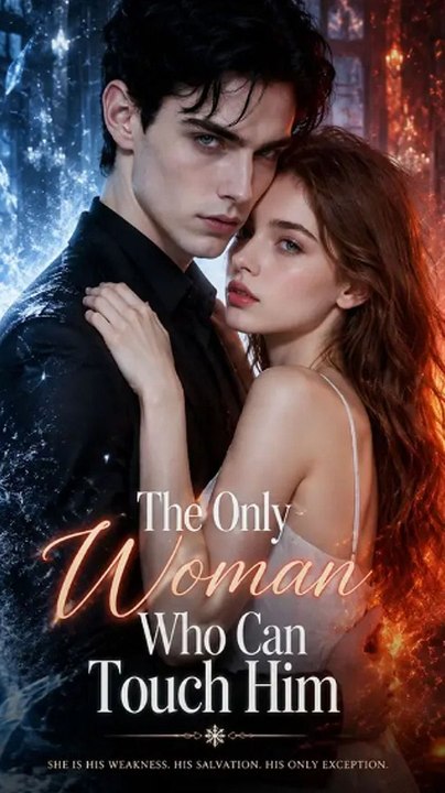 The Only Woman Who Can Touch Him | FULL HD | Mystery Romance #ANS
